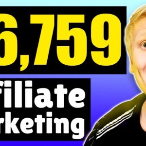 5 Tips to MAKE MONEY WITH AFFILIATE MARKETING ($6,759.00 Payment Proof)