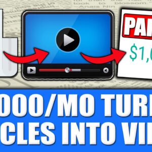 How to Turn Articles Into Videos For Free (Easiest Way To Create a $10,000/MO Side Hustle)