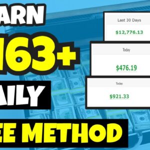 Earn $163 DAILY Using This FREE Method