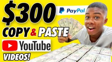 Earn $326 DAILY By Copying and Pasting Youtube Videos! (Make Money Online)