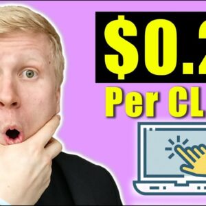 Get Paid Per Click: $0.27/CLICK!?