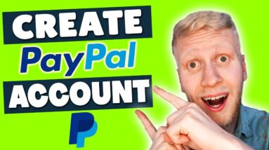 How to Create a PayPal Account on PHONE and on PC (2021)