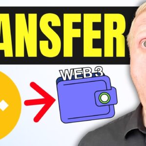 How to Transfer Funds from Binance to Web3 Wallet (Exchange to Web3)